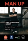 Image for Man Up - Final Evaluation Report