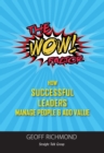 Image for WOW Factor!: How Successful Leaders Manage People &amp; Add Value