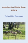 Image for Australian Good Birding Guide : Victoria