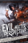 Image for Evil is a Matter of Perspective