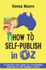 Image for How to Self-Publish in Oz