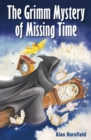 Image for Grimm Mystery of Missing Time