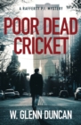 Image for Poor Dead Cricket : A Rafferty P.I. Mystery