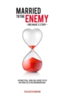 Image for Married To The Enemy