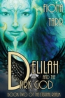 Image for Delilah and the Dark God