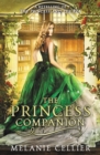Image for The Princess Companion : A Retelling of The Princess and the Pea