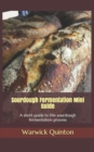 Image for Sourdough Fermentation Mini Guide : A short guide to the sourdough fermentation process