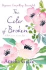 Image for The Color of Broken