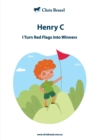 Image for I Turn Red Flags Into Winners