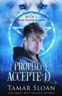 Image for Prophecy Accepted