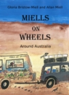 Image for MIELLS ON WHEELS: Around Australia