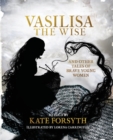 Image for Vasilisa the Wise and other tales of brave young women