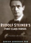 Image for Rudolf Steiner&#39;s First Class Verses