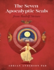 Image for The Seven Apocalyptic Seals : From Rudolf Steiner