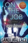 Image for On The Job : Short Stories