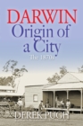 Image for Darwin - Origin of a City