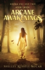 Image for Arcane Awakenings Books One and Two
