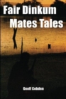 Image for Fair Dinkum Mates Tales