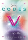 Image for Soul Codes - Remembering Your Mission