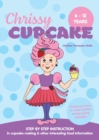 Image for Chrissy Cupcake Shows You How To Make Healthy, Energy Giving Cupcakes