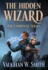 Image for The Hidden Wizard : The Complete Series