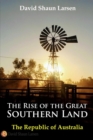Image for The Rise of the Great Southern Land