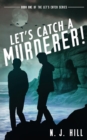 Image for Let&#39;s Catch a Murderer!