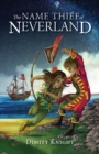 Image for The Name Thief of Neverland