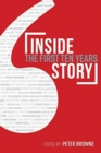 Image for Inside Story : The First Ten Years