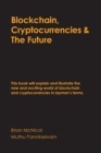 Image for Blockchain, Cryptocurrencies &amp; The Future