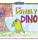 Image for The Lonely Dino : Special Edition Hard Cover