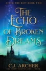 Image for The Echo of Broken Dreams