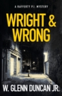 Image for Wright &amp; Wrong : A Rafferty P.I. Mystery