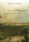 Image for To Be a Pilgrim