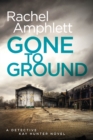 Image for Gone to ground : 6