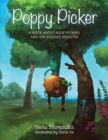 Image for Poppy Picker : A Book About Nose Picking and The Booger Monster