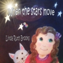 Image for When the stars move...