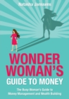 Image for Wonder Woman&#39;s Guide to Money