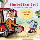 Image for Jimbo! Don&#39;t go! : A stranger danger tale