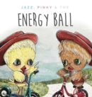 Image for Jazzy, Pinky and The Energy Ball
