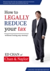 Image for How to Legally Reduce Your Tax: Without Losing Any Money!