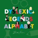 Image for Dyslexic Legends Alphabet