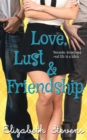 Image for Love, Lust &amp; Friendship