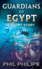 Image for Guardians Of Egypt : An Ancient Egyptian Mystery Thriller: Short Story