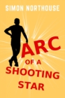 Image for Arc of a Shooting Star.
