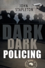 Image for Dark Dark Policing