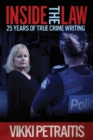 Image for Inside the Law : 25 Years of True Crime Writing