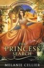 Image for The Princess Search : A Retelling of The Ugly Duckling