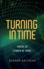 Image for Turning in Time : Poems in Search of Home