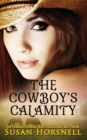 Image for The Cowboy&#39;s Calamity